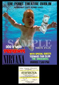 Nirvana concert poster+ticket Point Theatre Dublin Ireland 1992 A3 Size Replica Last Show In Ireland before Kurt Cobain's Death in 1994