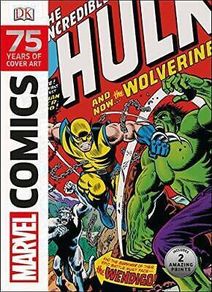 Marvel Comics: 75 Years of Cover Art-DK Publishing