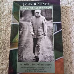 John B Keane Playwright of the people
