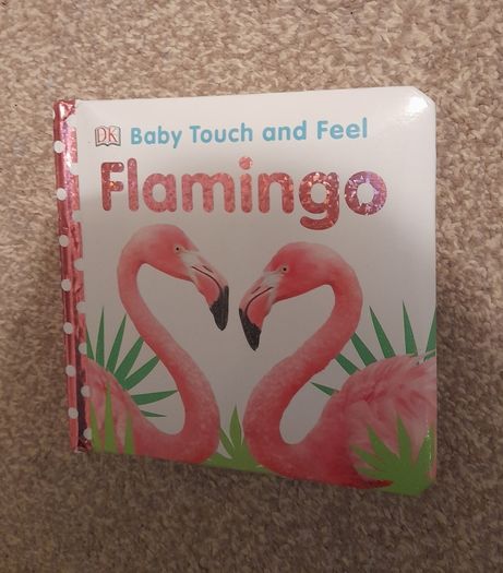 Baby touch and feel flamingo book