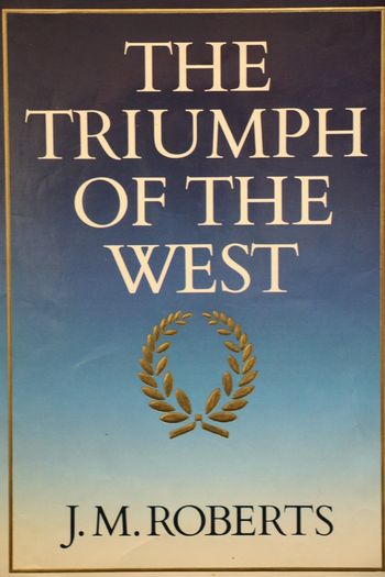 The Triumph of the West.