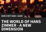 The World of Hans Zimmer a new Dimension ticket