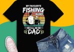 My favorite fishing buddy calls me dad t-shirt