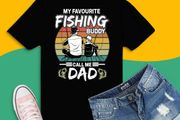 My favorite fishing buddy calls me dad t-shirt