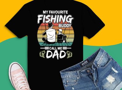 My favorite fishing buddy calls me dad t-shirt