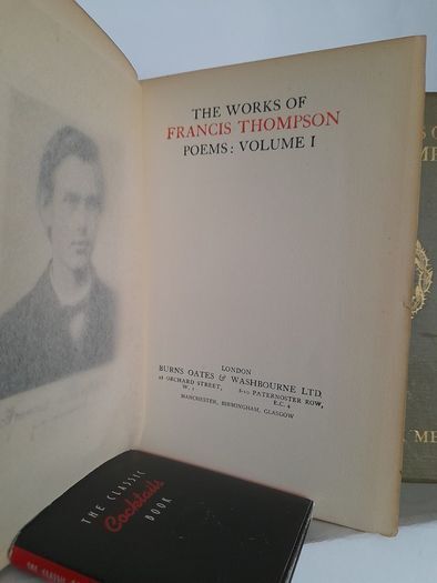The Works of Francis Thompson: Poems (Vols I & 2) by Francis Thompson (HQ342)