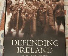 Defending Ireland: The Irish State And Its Enemies Since 1922 by Eunan O'Halpin