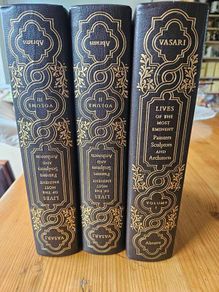 Lives Of The Most Eminent Painters Sculptors And Architects In 3 Fabolous Volumes. By Giorgio Vasari. Beautiful Leather Bound Volumes In Good Condition.  See Photos For Same.