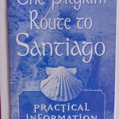 The Pilgrim Route To Santiago