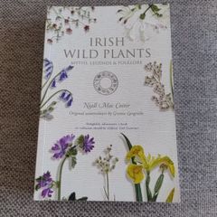 Irish Wild Plants Myths Legends and Folklore by Niall Mac Coitir 370 pages published in 2008 in very good condition with no issues FREE STANDARD POSTAGE INCLUDED
