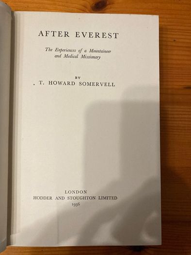 Mountaineering book:'After Everest' published 1936