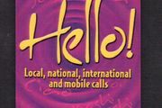 Ireland Stitch.com IR20 Hello Local, National, international and mobile calls (Remote Memory) Prepaid International Calling Card