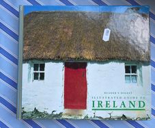 Readers Digest Illustrated Guide to Ireland