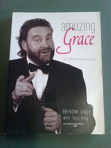 Amuzing Grace The official autobiography Brendan Grace Ireland Irish