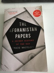 Books. "The Afghanistan Papers" by Craig Whitlock