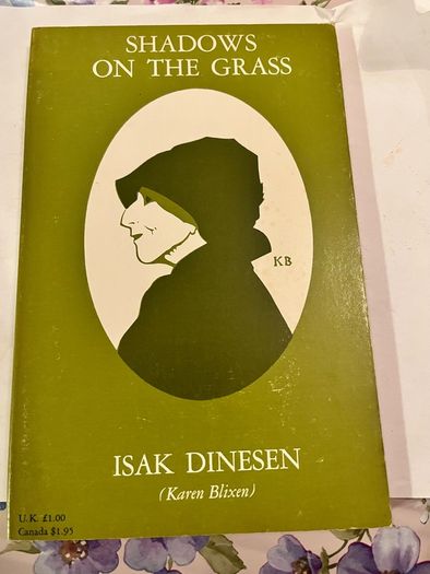 Isak Dinesen ( Karen Blixen)