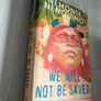 We Will Not Be Saved / Nemonte Nenquimo Image 3