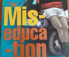 The Miseducation Years Book