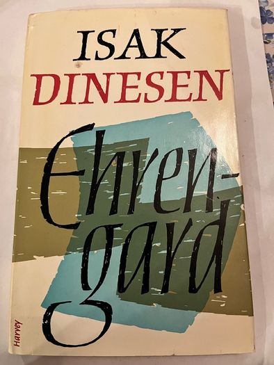 Isak Dinesen ( Karen Blixen)