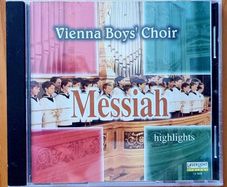 CD Vienna Boius Choir - Handel - (MESSIAH) - Highlights, VG condition.