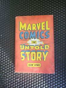 Marvel Comics : The Untold Story Hardcover Sean Howe