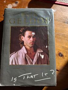 'Is That It' by Bob Geldof