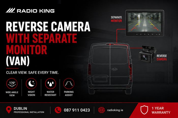 Reverse Camera with Separate Monitor (Van) | Professional Installation Dublin