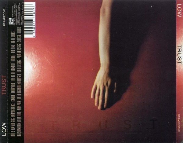 low  -  trust      CD