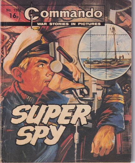 Commando #1598 Super Spy 1982 Dc Thomson Uk Comic