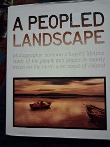 Eamon O' Boyle / A Peopled Landscape / Co. Mayo / 1st ed. ,/ 2010