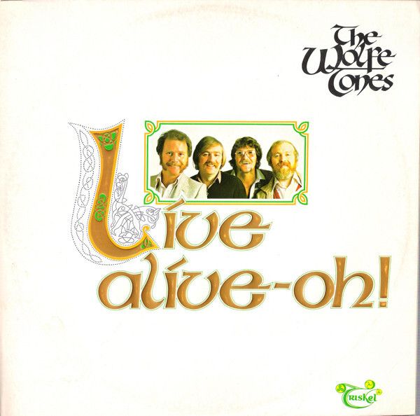 The Wolfe Tones  Live Alive-Oh X2LPS