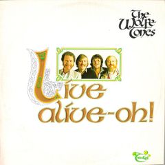 The Wolfe Tones  Live Alive-Oh X2LPS