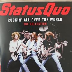 Status Quo - Rockin' All Over The World. The Collection.
