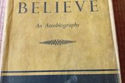 1st Ed. Born to Believe An Autobiography Lord Pakenham