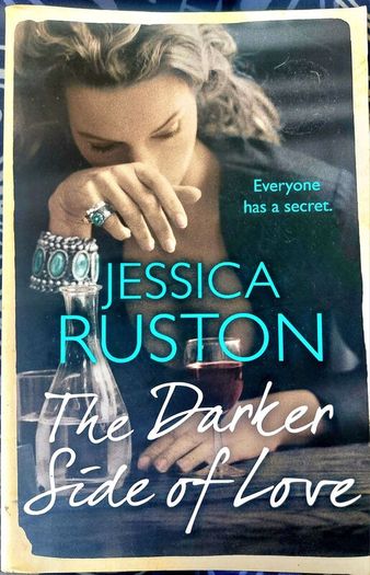 The Darker Side of Love.  Jessica Ruston. Most books 4 for ten euro
