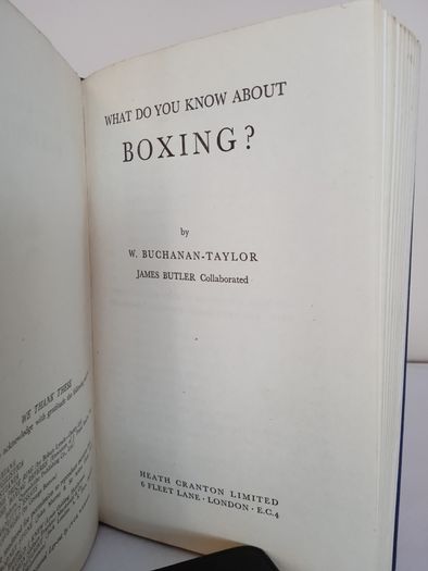 What Do You Know About Boxing? by W. Buchanan-Taylor (PT125)