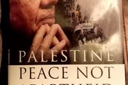Palestine Peace Not Apartheid Jimmy Carter Book