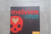 Melvins A Walk with love &amp; death 2lp box