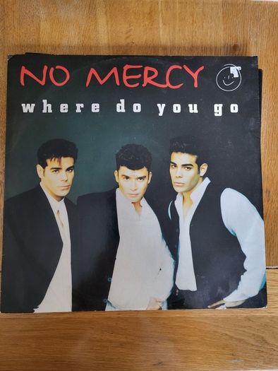 No Mercy Where Do You Go 12 inch vinyl