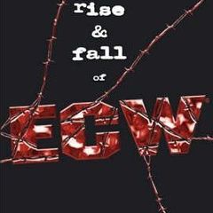WWE The Rise & Fall of ECW (Hardback Autobiography)