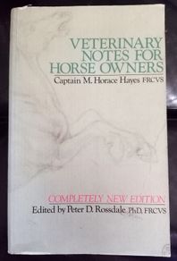 Veterinary Notes for Horse Owners Book