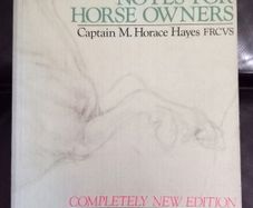 Veterinary Notes for Horse Owners Book
