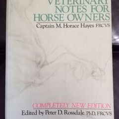Veterinary Notes for Horse Owners Book