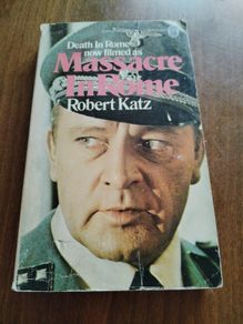Book Massacre In Rome aka Death In Rome Robert Katz 1974