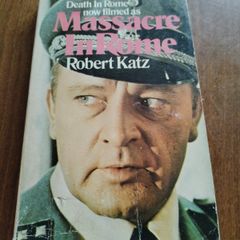 Book Massacre In Rome aka Death In Rome Robert Katz 1974