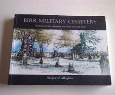 Birr Military Cemetery History of cemetery and those buried there Ireland Offaly
