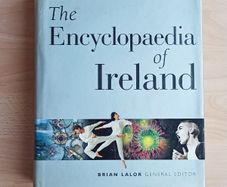 "The Encyclopaedia of Ireland" by Brian Lalor  hardback with dust cover  2003