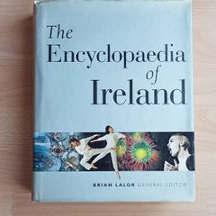 "The Encyclopaedia of Ireland" by Brian Lalor  hardback with dust cover  2003