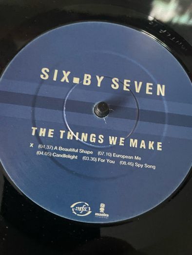 Six By Seven - The Things We Make