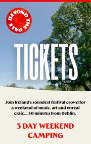 Beyond the Pale Weekend Tickets x 2